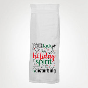 Lack Of Holiday Spirit Kitchen Towel