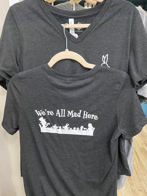 We're All Mad Here- Heathered Black Women's T-shirt
