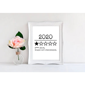 2020 Review - S*** Show Print